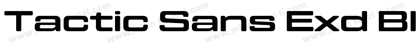 Tactic Sans Exd Bld字体转换